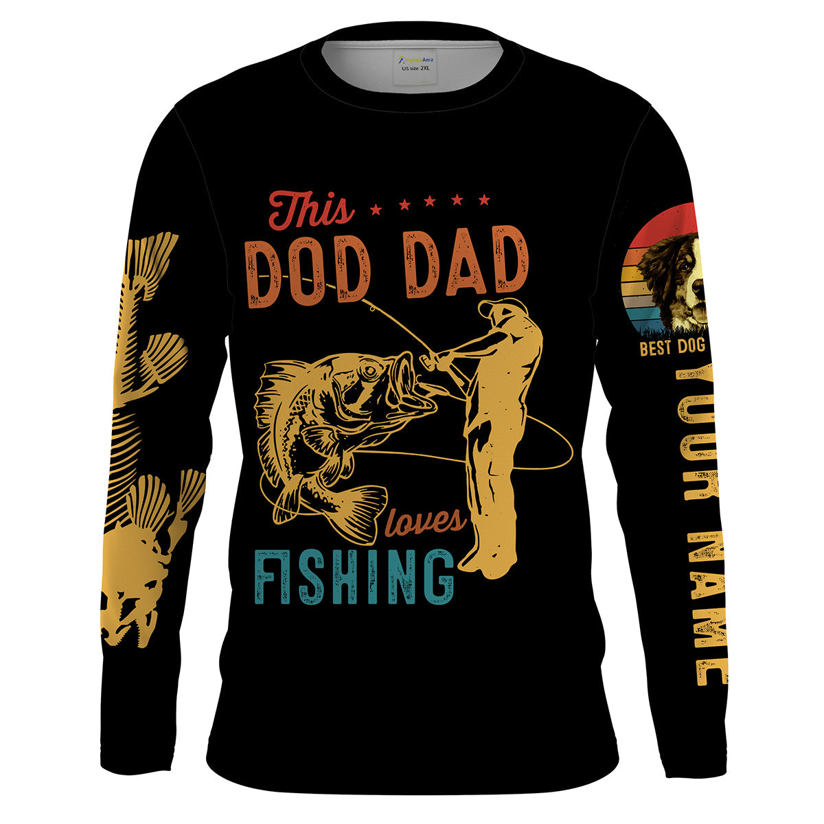This dog dad loves fishing customize name and dog's photo UV Long Sleeve Fishing UPF 30+ TATS204