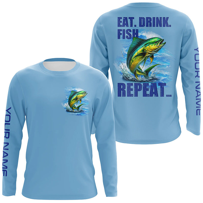Mahi mahi (Dorado) Fishing Custom Long Sleeve Performance Fishing Eat Drink Fish Repeat | Blue NQS6610