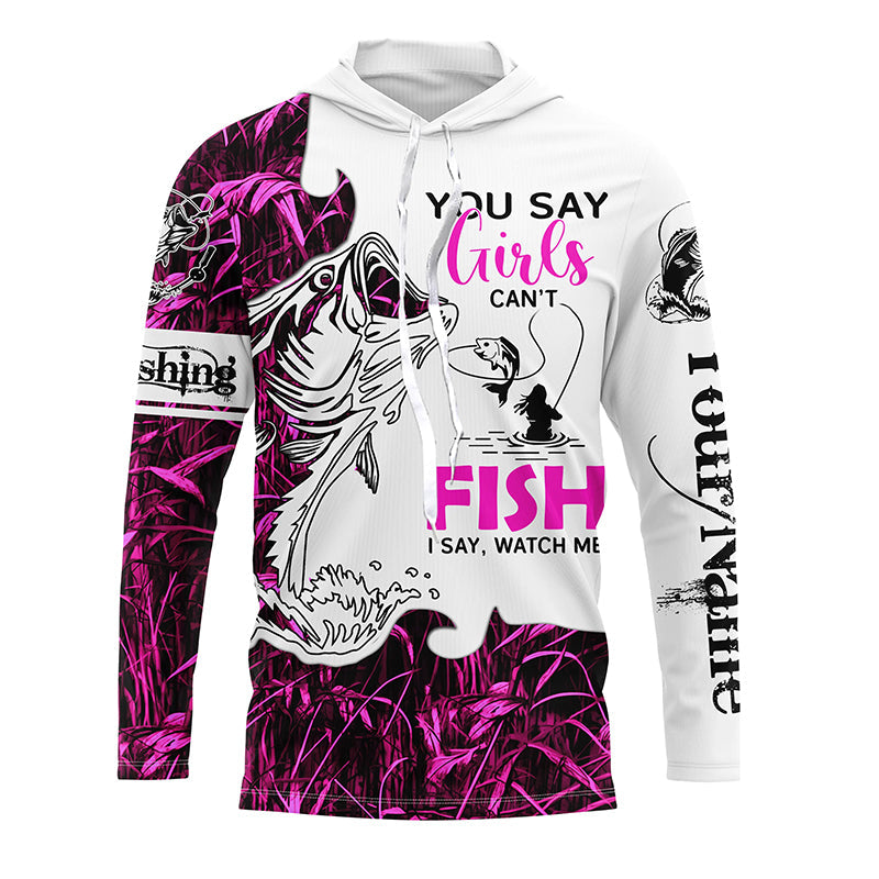 Bass Fishing Pink Camo custom Women Fishing You say girls can't fish, I say watch me NQS1509