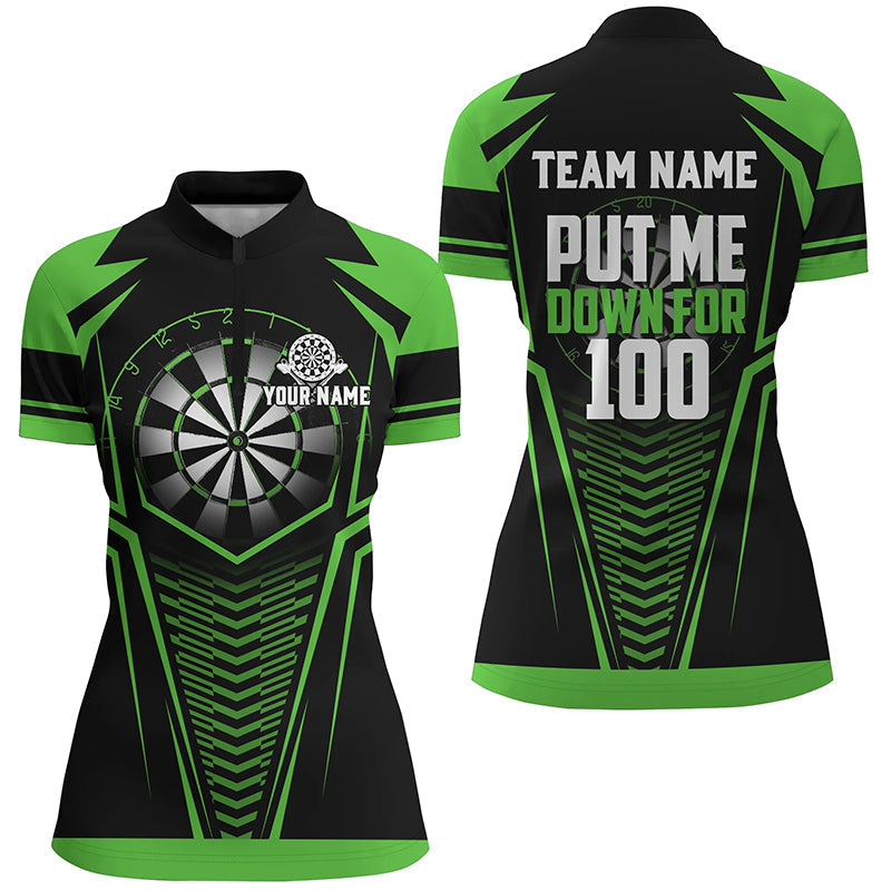 Put Me Down For 100 Green Men Darts Quarter-Zip Custom Funny Dart Team