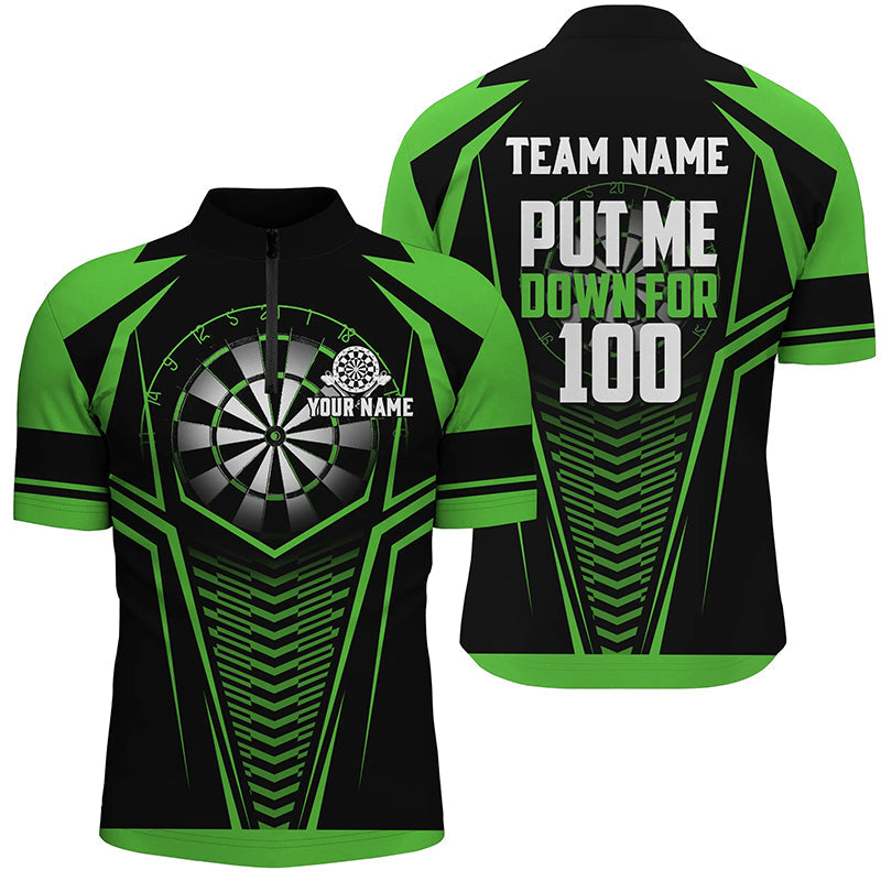 Put Me Down For 100 Green Men Darts Quarter-Zip Custom Funny Dart Team