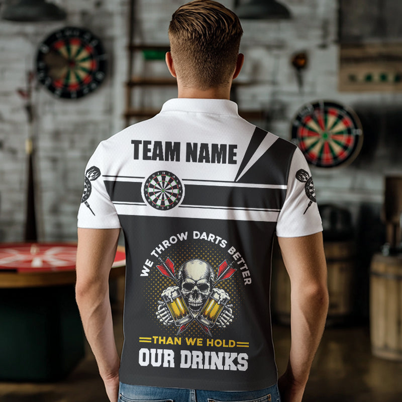 We Throw Darts Better Skull Beer Funny Darts Custom Drinking Darts Team