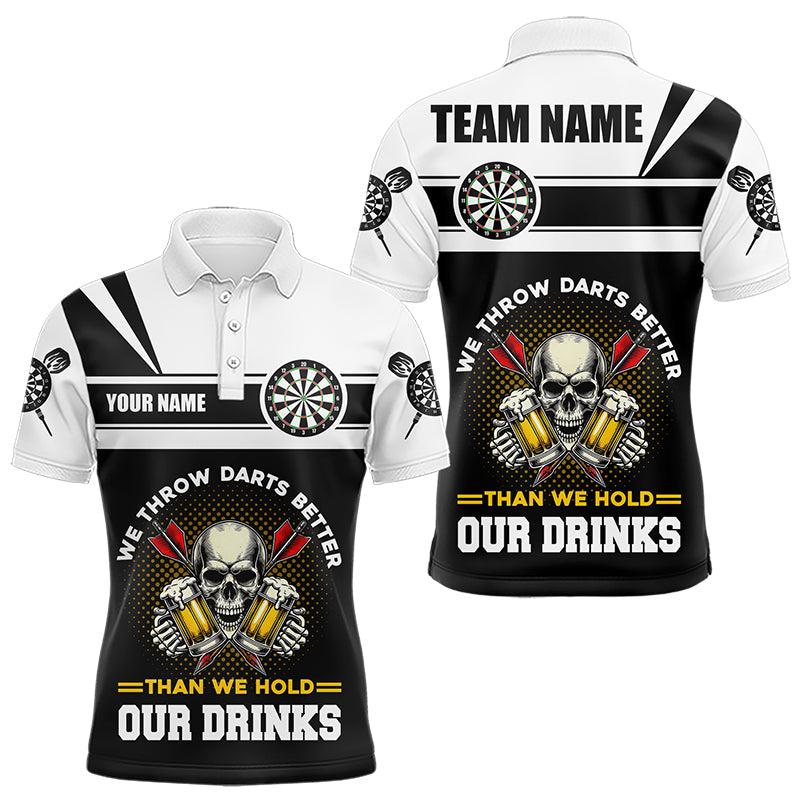We Throw Darts Better Skull Beer Funny Darts Custom Drinking Darts Team